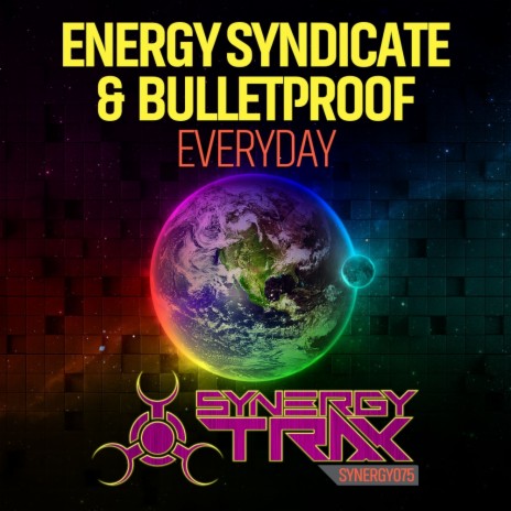 Everyday (Original Mix) ft. Bulletproof