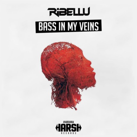 Bass In My Veins (Original Mix) | Boomplay Music