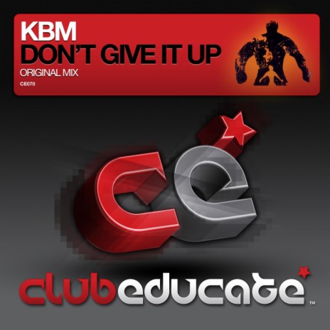 Don't Give It Up (Original Mix) | Boomplay Music