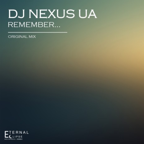 Remember... (Original Mix) | Boomplay Music