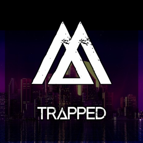 Trapped (Original Mix) | Boomplay Music