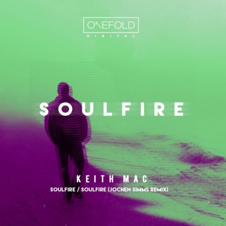 Soulfire (Original Mix)