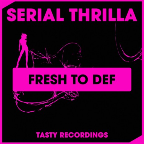 Fresh To Def (Dub Mix)