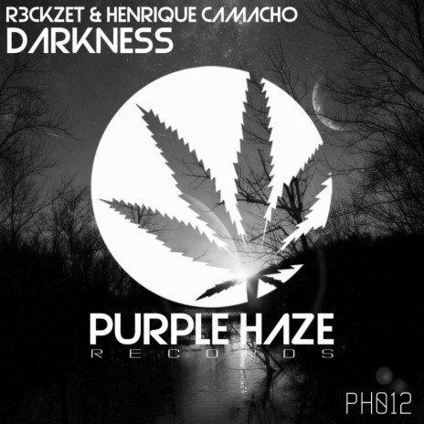 Darkness (Original Mix) ft. Henrique Camacho | Boomplay Music