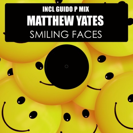 Smiling Faces (Guido P Mix)