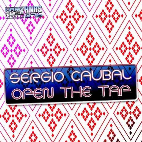 Open The Tap (Original Mix)