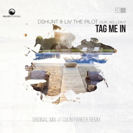 Tag Me In (Colin Parker Remix) ft. Liv The Pilot & Kellea P | Boomplay Music