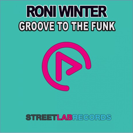 Groove To The Funk (Old School Funk Mix)