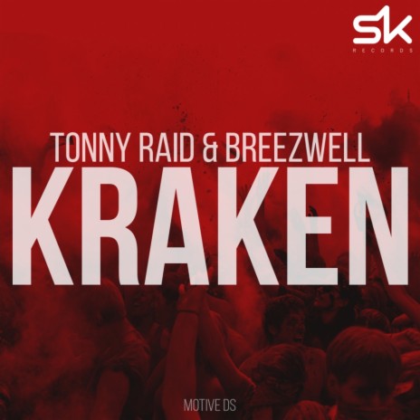 Kraken (Original Mix) ft. Tonny Raid