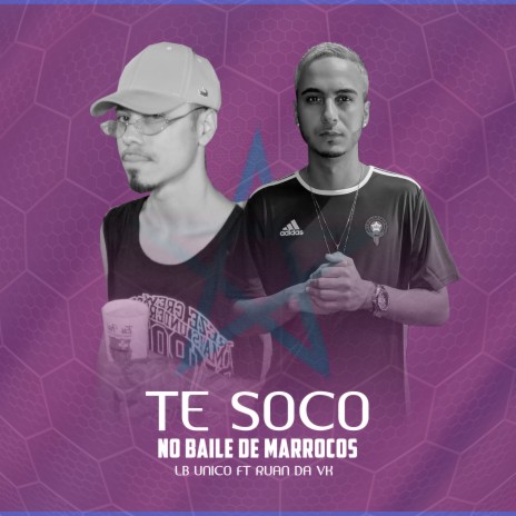 Te Soco no Baile de Marrocos ft. Lb Unico | Boomplay Music