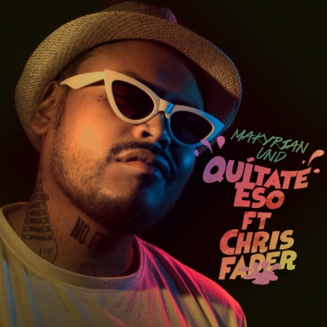 Quítate Eso ft. Chris Fader | Boomplay Music