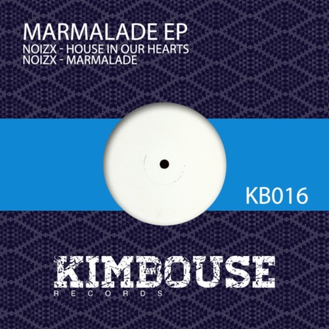 Marmalade (Original Mix) | Boomplay Music