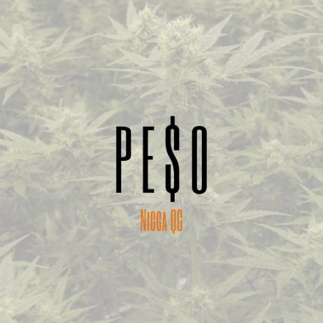 Pe$o ft. Kxme QC | Boomplay Music