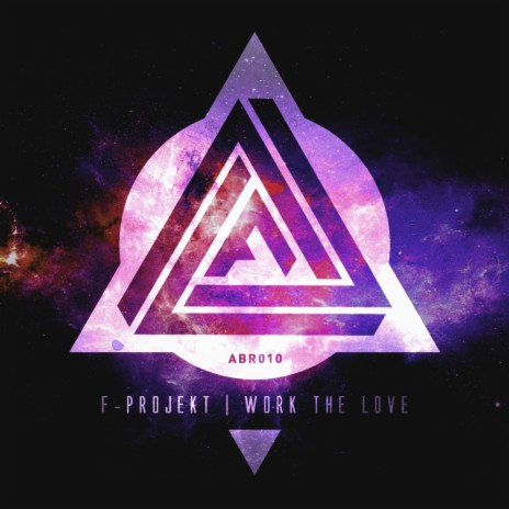 Work The Love (Original Mix)