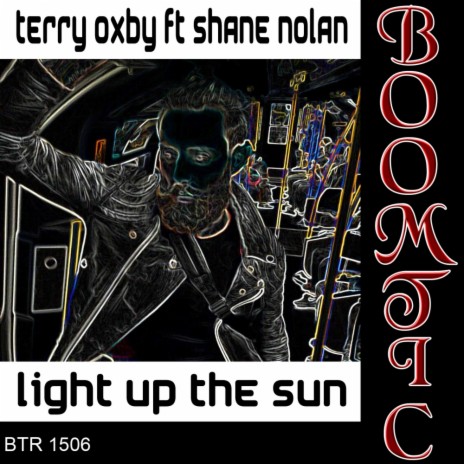 Light Up The Sun (Original Mix) ft. Shane Nolan