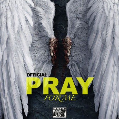 Pray for Me | Boomplay Music