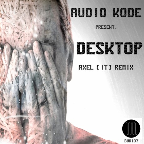 Desktop (Axel (IT) Remix)