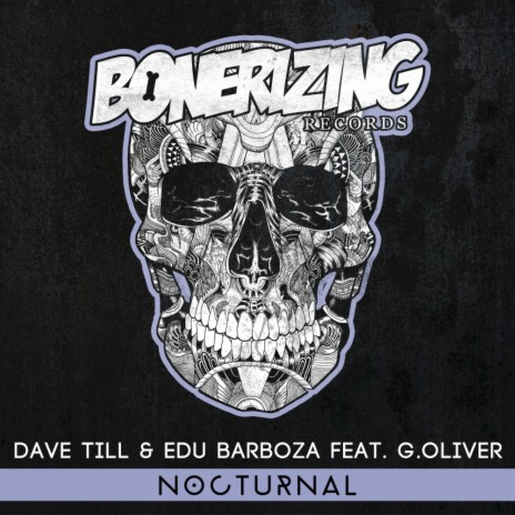 Nocturnal (Original Mix) ft. Edu Barboza & G.Oliver | Boomplay Music