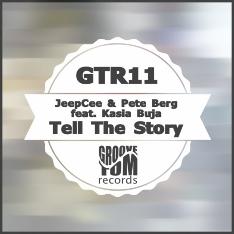 Tell The Story (Club Mix) ft. Pete Berg & Kasia Buja
