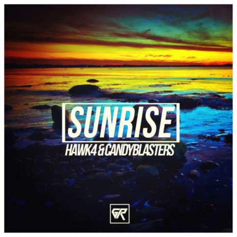 Sunrise (Original Mix) ft. CandyBlasters