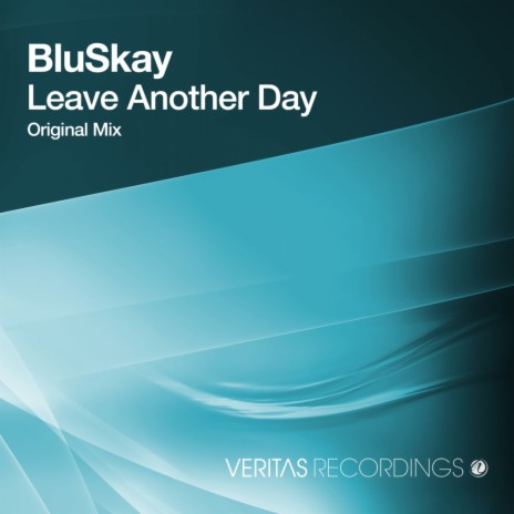 Leave Another Day (Original Mix)