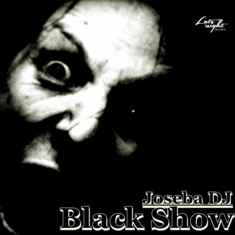 Black Show (Original Mix) | Boomplay Music