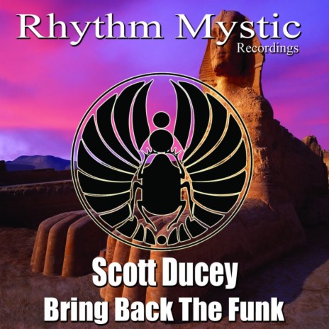 Bring Back The Funk (Original Mix)