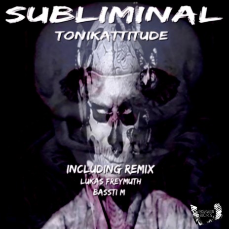 Subliminal (Bassti M Remix)