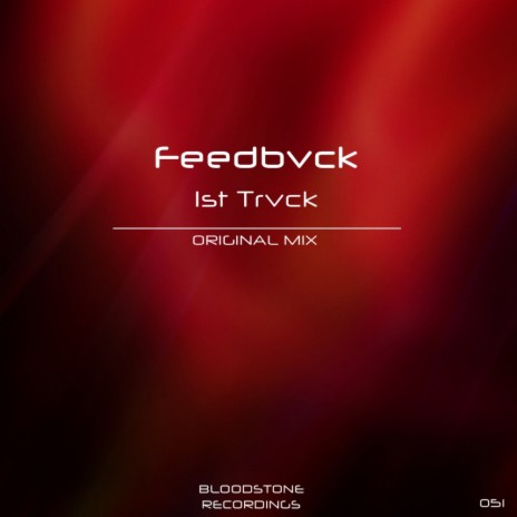 1st Trvck (Original Mix) | Boomplay Music