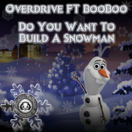 Do You Wanna Build A Snowman (Original Mix) ft. BooBoo