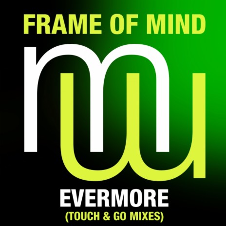 Evermore (Touch & Go Remix)