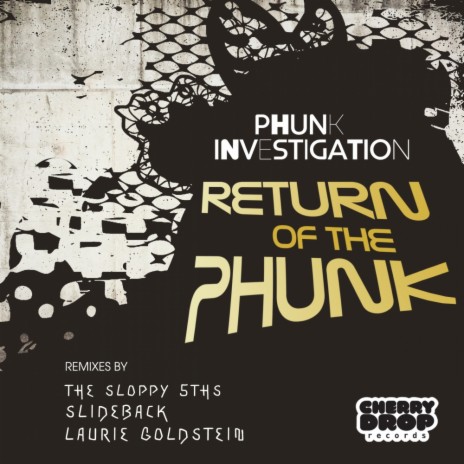 Return of The Phunk (The Sloppy 5th's Remix)