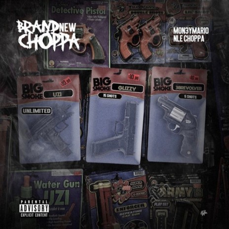 Brand New Choppa ft. NLE Choppa | Boomplay Music