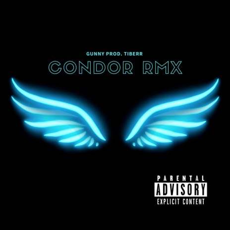 Condor Rmx ft. TIBERR | Boomplay Music