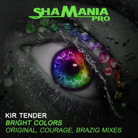 Bright Colors (Courage Remix)