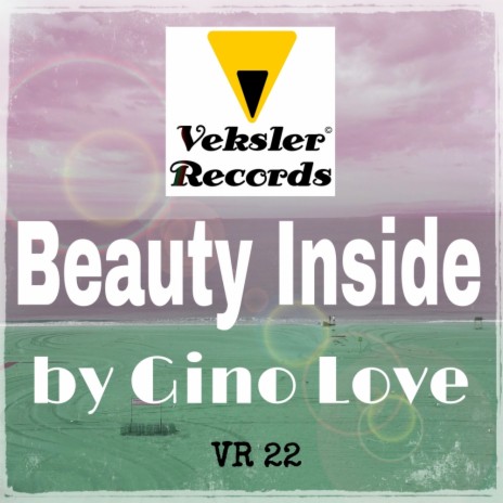 Beauty Inside (Original Mix) | Boomplay Music