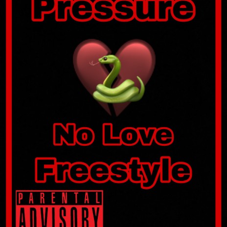 No Love Freestyle | Boomplay Music