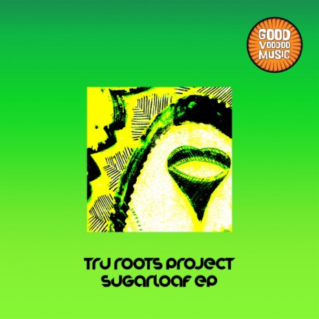 Sugarloaf Mountain Kisses (Tru Roots Project Radio Edit)