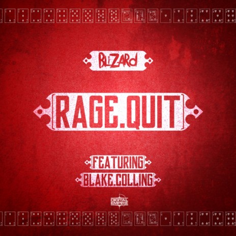 Rage Quit (Original Mix) ft. Blake Colling