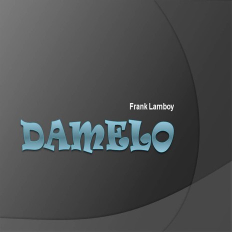 Damelo (Instramental Mix) | Boomplay Music