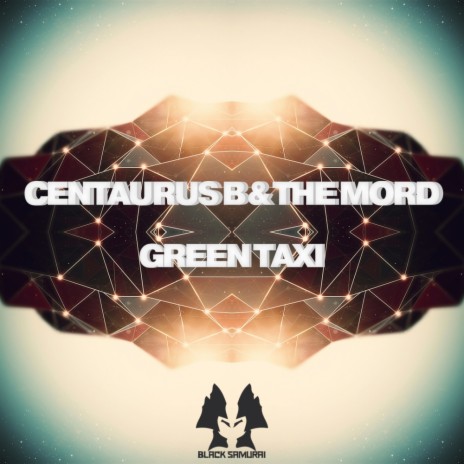 Green Taxi (Original Mix) ft. The Mord