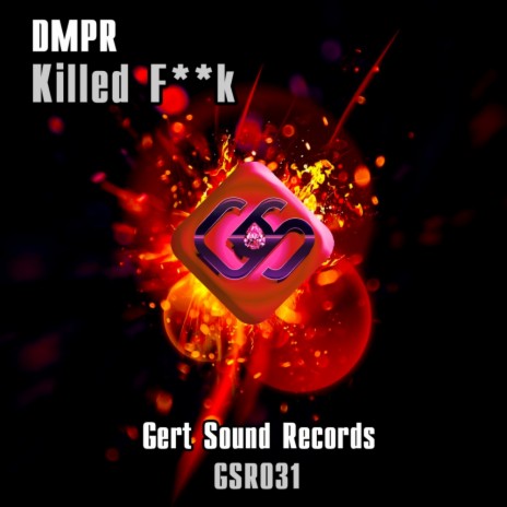 Killed F**k (Original Mix)