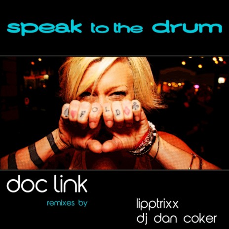 Speak To The Drum (Original Mix)