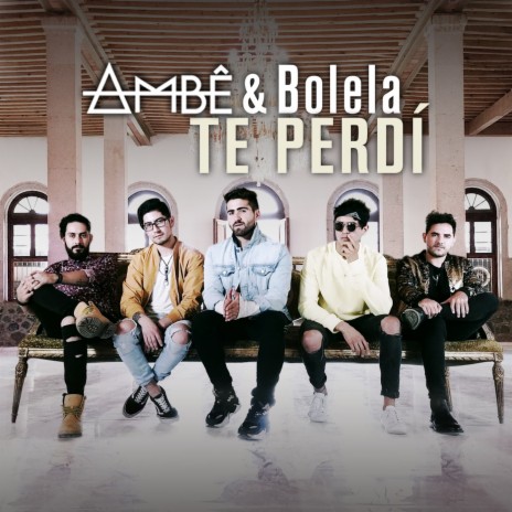 Te Perdí ft. Bolela | Boomplay Music