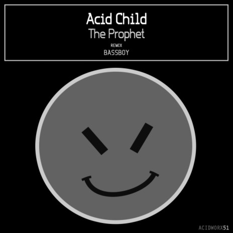 The Prophet (BassBoy (AU) Remix)