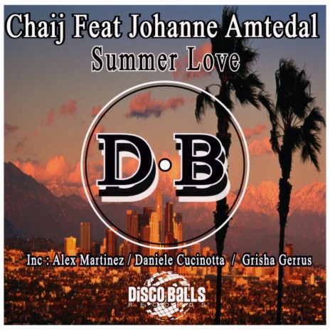 Summer Love (Daniele Cucinotta Remix) ft. Johanne Amtedal