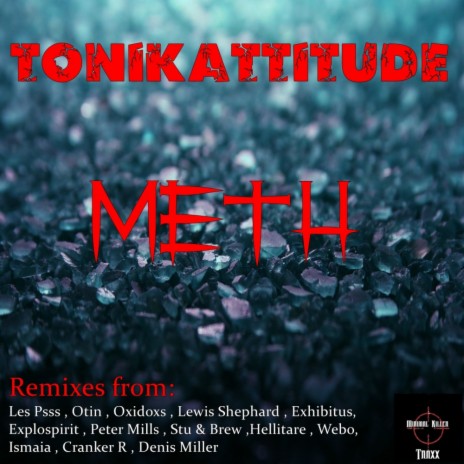Meth (Peter Mills Remix)