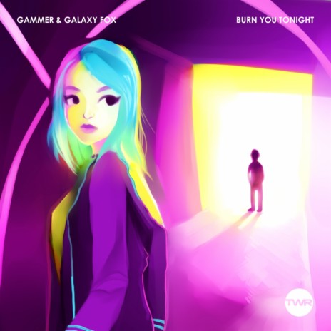 Burn You Tonight (Original Mix) ft. Galaxy Fox | Boomplay Music