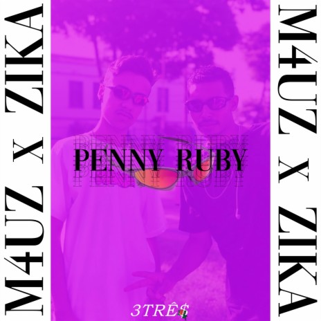 Penny Ruby | Boomplay Music