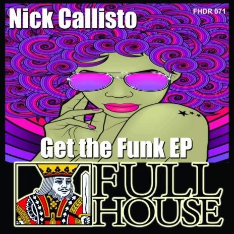 Get The Funk (Original Mix)